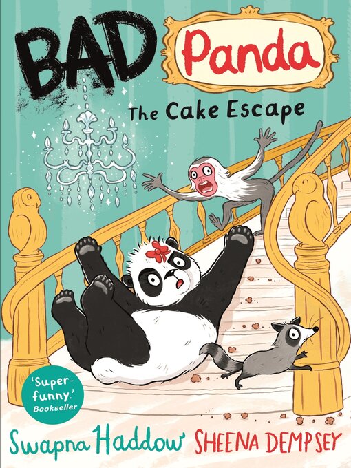 Title details for The Cake Escape by Swapna Haddow - Available